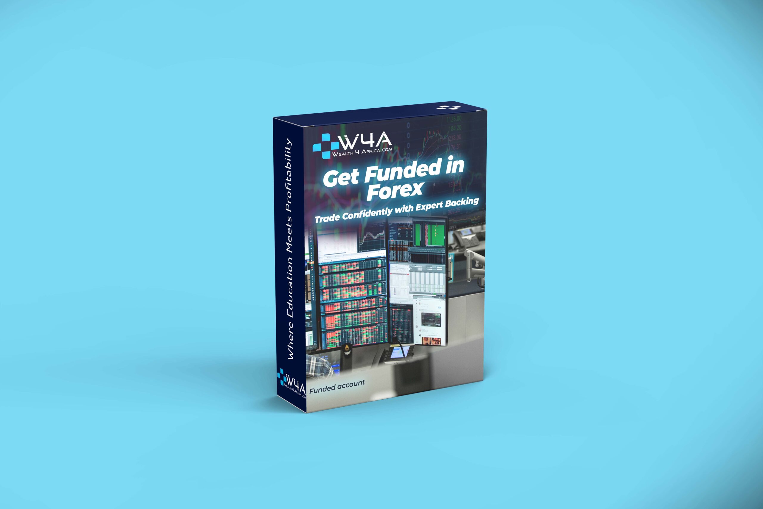 Get Funded in Forex: Trade Confidently With Expert Backing